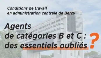 Agents de catégories B et C : des essentiels oubliés ?